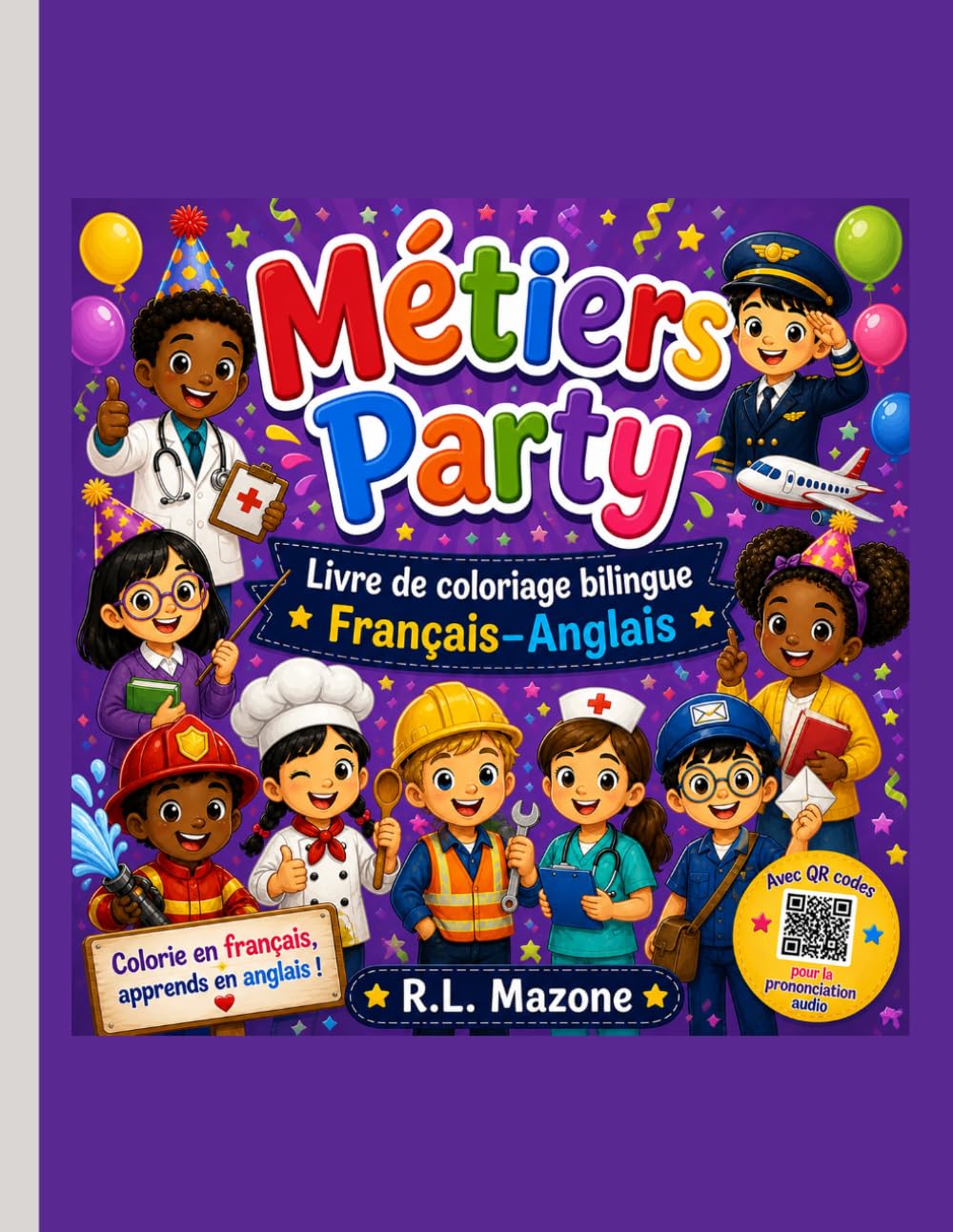 Métiers Party: Livre de coloriage bilingue Français–Anglais PDF