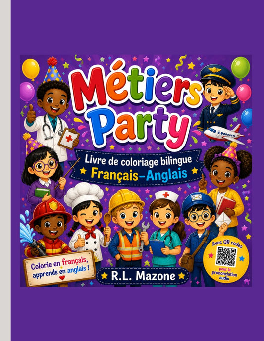 Métiers Party: Livre de coloriage bilingue Français–Anglais PDF