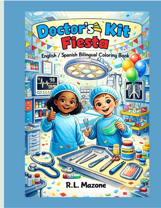 Doctor's Kit Fiesta: English/Spanish Bilingual Coloring Book