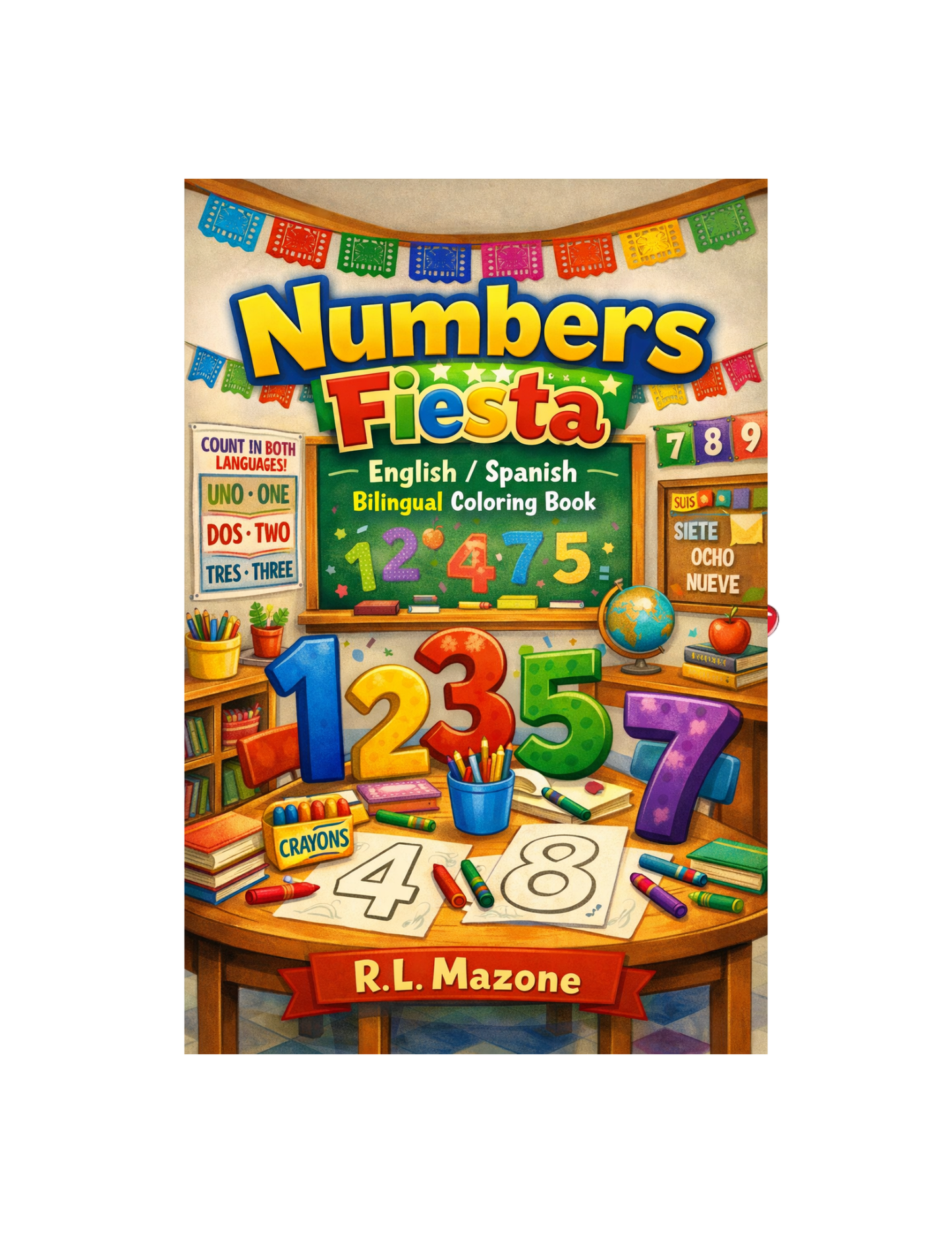 Numbers Fiesta: English/ Spanish Bilingual Coloring Book